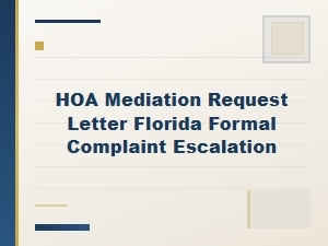 Mediating Florida Hoa Common Area Complaints