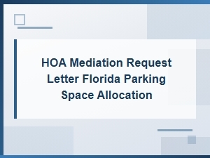 Requesting Mediation for Hoa Parking Space Issues