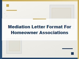 How to Write an Hoa Mediation Letter