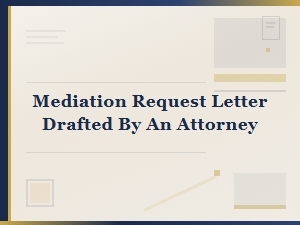 Attorney-Drafted Hoa Mediation Request Letter