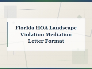 Florida Hoa Landscape Violation Mediation Letter