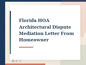 Hoa Architectural Dispute: Homeowner's Mediation Letter
