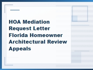How to Appeal Hoa Architectural Decisions in Florida